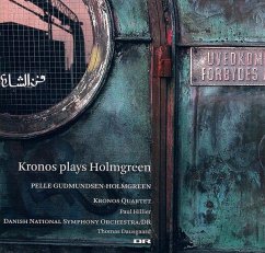 Kronos Plays Holmgreen - Kronos Quartett/Dausgaard/+