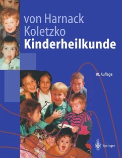 Kinderheilkunde - Gustav-Adolf von Harnack, Berthold Koletzko