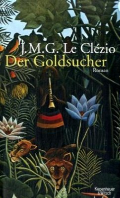 Der Goldsucher - Le Clézio, J. M. G.
