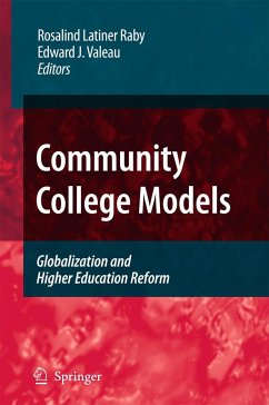 Community College Models - Latiner Raby, Rosalind / Valeau, Edward J. (ed.)