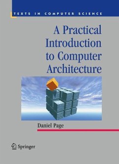 A Practical Introduction to Computer Architecture - Page, Daniel