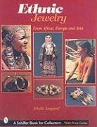 Ethnic Jewelry: From Africa, Europe, & Asia - Jargstorf, Sibylle