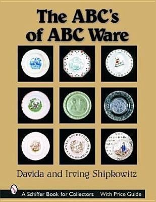 The Abc's of ABC Ware The Abc's of ABC Ware