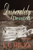 Desperately Devoted