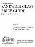 The Glass Industry in Sandwich: Price Guide