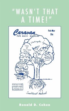 'Wasn't That a Time!' - Cohen, Ronald D.