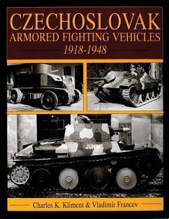 Czechoslovak Armored Fighting Vehicles 1918-1948 - Kliment, Charles K.