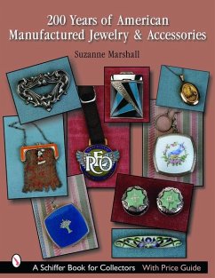 200 Years of American Manufactured Jewelry & Accessories - Marshall, Suzanne
