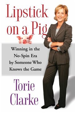 Lipstick on a Pig - Clarke, Torie