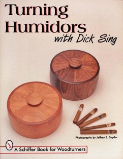 Turning Humidors with Dick Sing - Sing, Dick