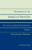 Handbook of the American Frontier, The Northeastern Woodlands