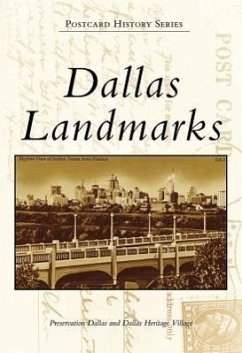 Dallas Landmarks - Preservation Dallas; Dallas Heritage Village