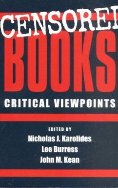 Censored Books - Burress, Lee; Karolides, Nicholas J; Kean, John M
