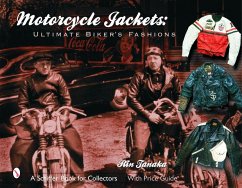 Motorcycle Jackets: Ultimate Bikers' Fashions - Tanaka, Rin