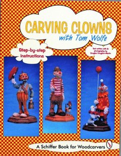 Carving Clowns with Tom Wolfe - Wolfe, Tom
