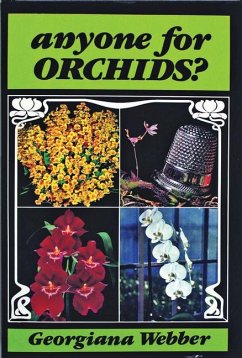 Anyone for Orchids? - Webber, Georgiana