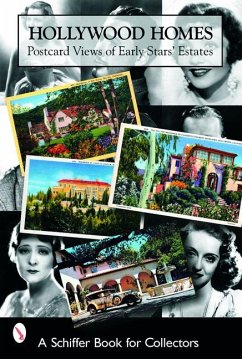 Hollywood Homes: Postcard Views of Early Stars' Estates - Martin, Mary L.; Skinner, Tina; Ward, Tammy