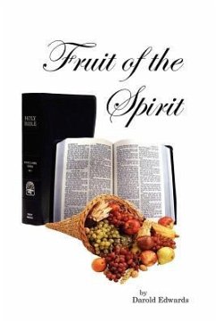 Fruit of the Spirit - Edwards, Darold F