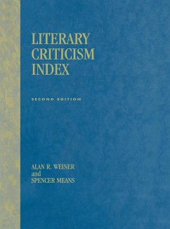 Literary Criticism Index - Weiner, Alan R.; Means, Spencer