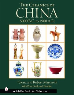 The Ceramics of China: 5000 B.C. to 1912 A.D. - Mascarelli