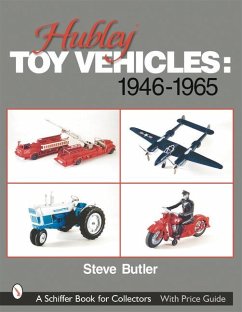 Hubley Toy Vehicles: 1946-1965 - Butler, Steve