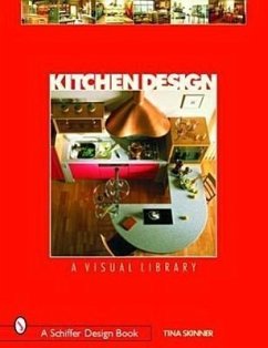 Kitchen Design: A Visual Library - Skinner, Tina