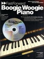 Boogie Woogie Piano - Fast Forward Series: Riffs, Licks & Tricks You Can Learn Today! - Worrall, Bill