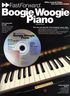 Boogie Woogie Piano - Fast Forward Series: Riffs, Licks & Tricks You Can Learn Today! - Worrall, Bill