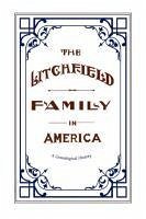 The Litchfield Family in America