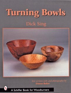 Turning Bowls - Sing, Dick