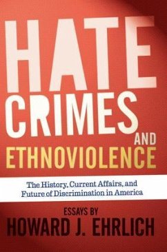Hate Crimes and Ethnoviolence - Ehrlich, Howard J