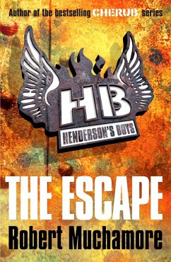 Henderson's Boys 01. The Escape - Muchamore, Robert