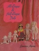 All-Bisque and Half-Bisque Dolls