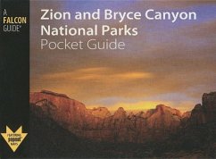 Zion and Bryce Canyon National Parks Pocket Guide - Minetor, Randi