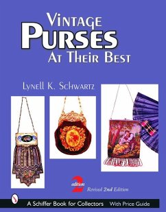 Vintage Purses at Their Best - Schwartz, Lynell K.