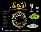 Lotus: Depression Glass and Far Beyond