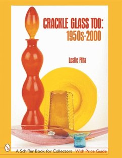 Crackle Glass Too: 1950s-2000 - Piña, Leslie