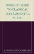 Subject Guide to Classical Instrumental... - Bild 1