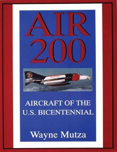 Air 200: Aircraft of the U.S. Bicentennial - Mutza, Wayne