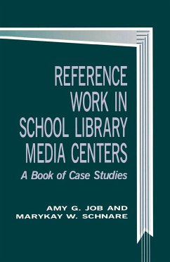 Reference Work in School Library Media Centers - Job, Amy G.; Schnare, Marykay W.