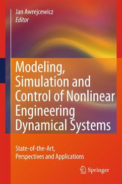 Modeling, Simulation and Control of Nonlinear Engineering Dynamical Systems - Awrejcewicz, Jan (ed.)