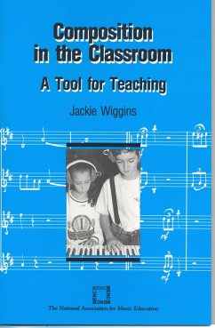 Composition in the Classroom - Wiggins, Jackie