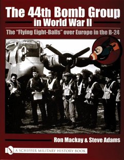 The 44th Bomb Group in World War II: The 