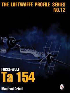 Luftwaffe Profile Series No.12: Focke-Wulf Ta 154 - Griehl, Manfred