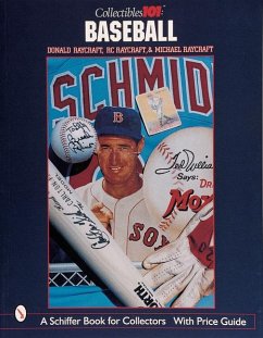 Collectibles 101: Baseball: Baseball - Raycraft, Don