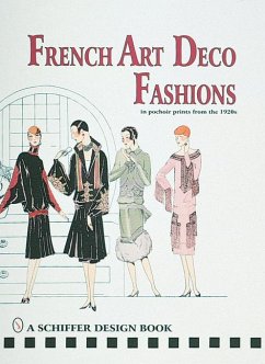 French Art Deco Fashions in Pochoir Prints from the 1920s - Schiffer Publishing Ltd