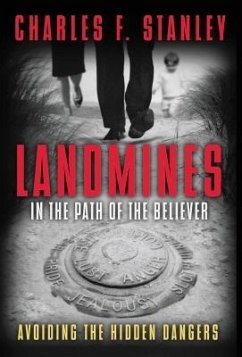 Landmines in the Path of the Believer - Stanley, Charles F