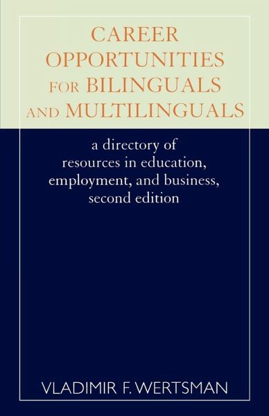 Career Opportunities for Bilinguals and Multilinguals