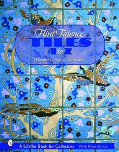 Flint Faience Tiles a - Z - Carney, Margaret