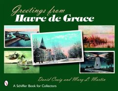 Greetings from Havre de Grace - Craig, David